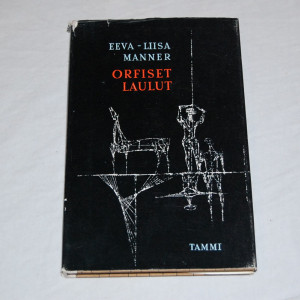 Eeva-Liisa Manner Orfiset laulut